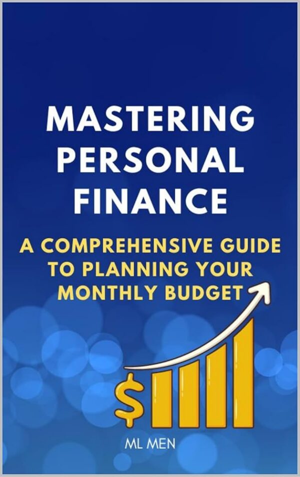 Personal Finance Mastery Guide